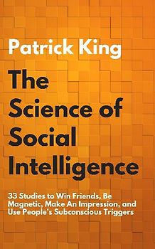The Science of Social Intelligence