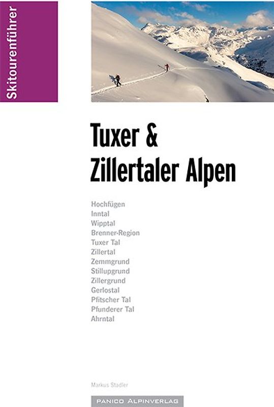 Skitourenführer Tuxer und Zillertaler Alpen