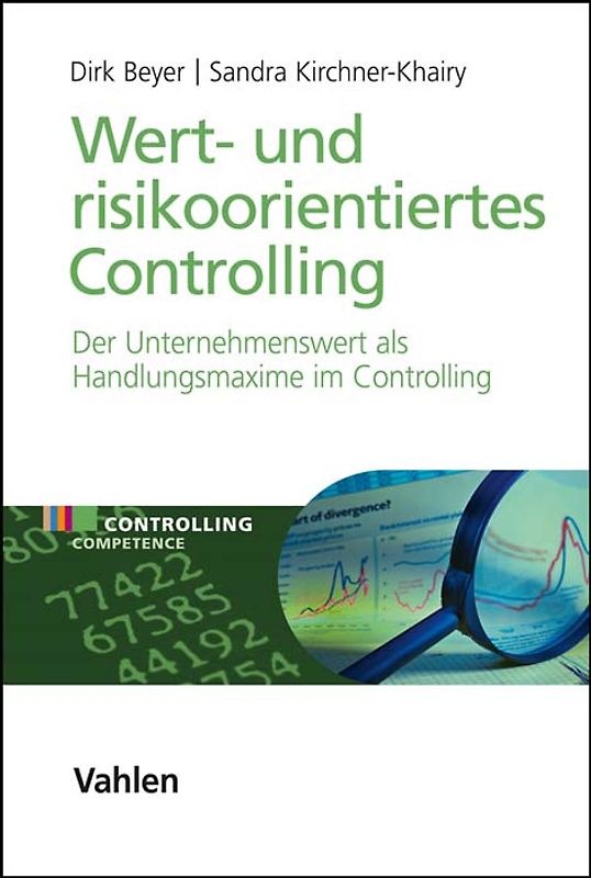 Wert- und risikoorientiertes Controlling