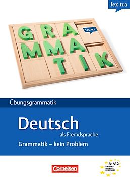Lextra - Deutsch als Fremdsprache - Grammatik - Kein Problem - A1/A2