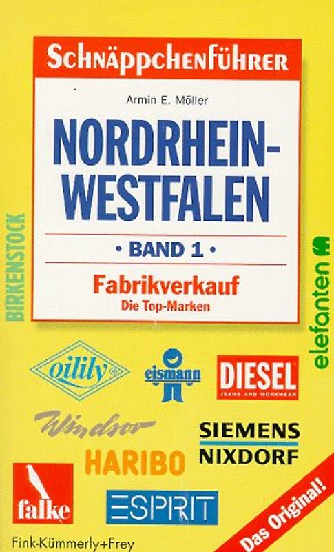 Schnäppchenführer Nordrhein-Westfalen. Fabrikverkauf - Die Top-Marken