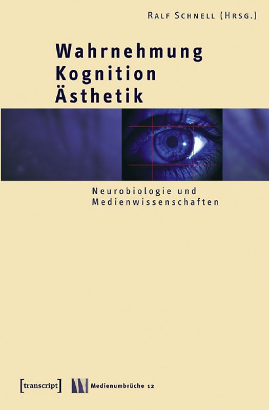 Wahrnehmung - Kognition - Ästhetik