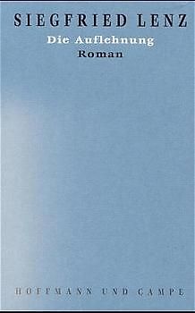 Werkausgabe in Einzelbänden / Die Auflehnung