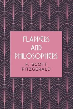 Flappers and Philosophers: 1920’s New York Short Stories