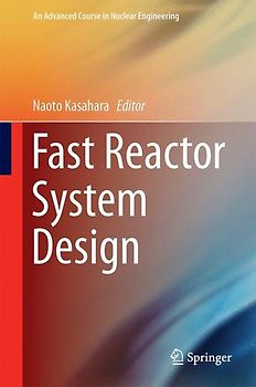 Fast Reactor System Design