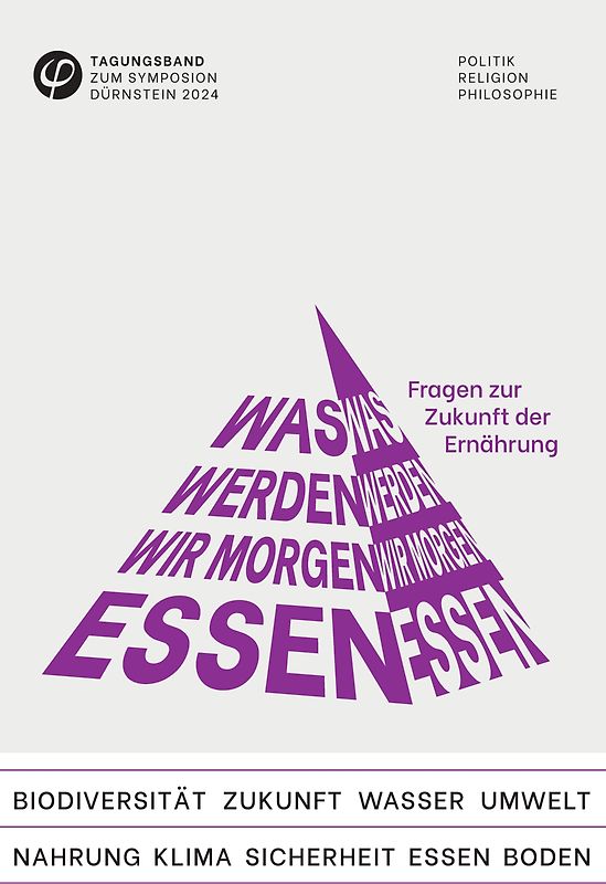 Was werden wir morgen essen? Fragen zur Zukunft der Ernährung