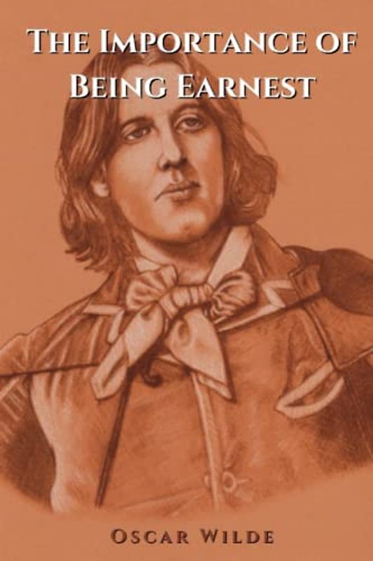 The Importance of Being Earnest