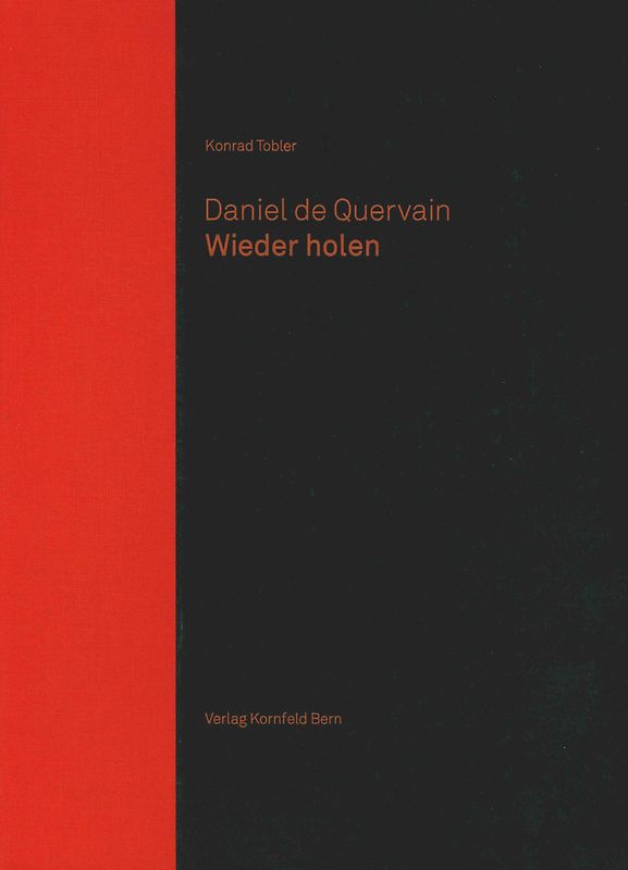 Daniel de Quervain. Wieder holen