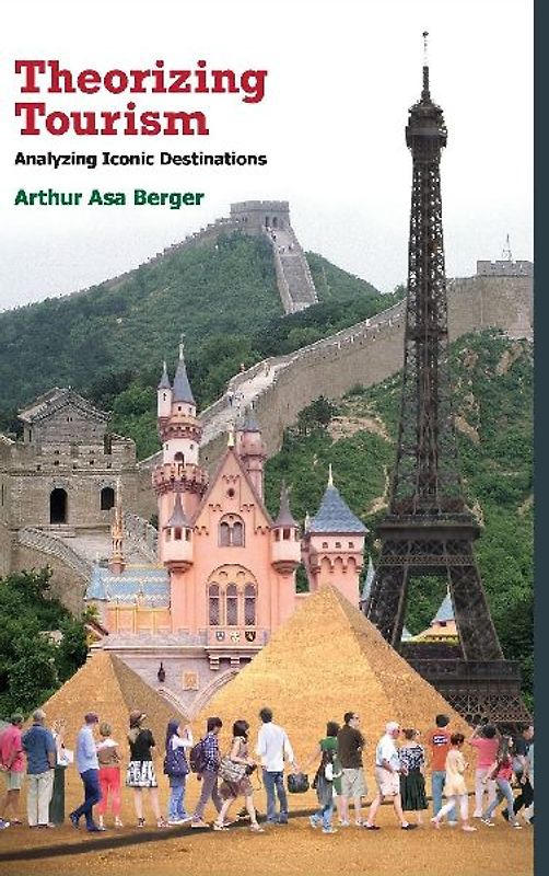 Theorizing Tourism