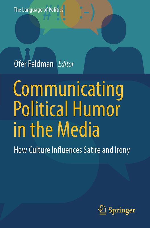 Communicating Political Humor in the Media