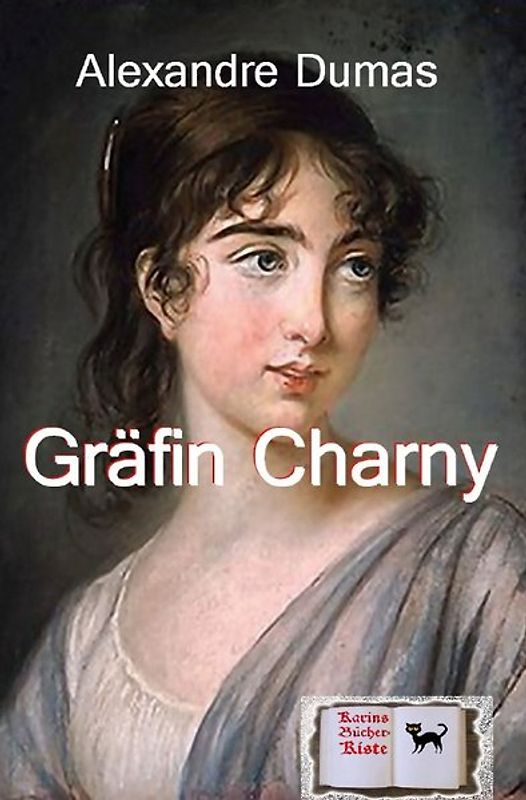 Denkwürdigkeiten eines Arztes / Die Gräfin Charny (Illustriert)