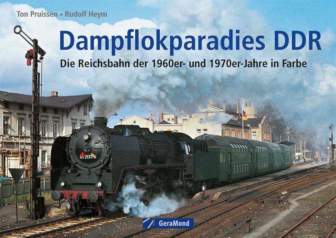 Dampflokparadies DDR