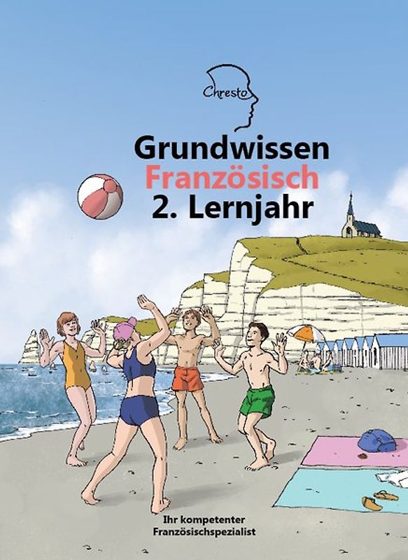 Grundwissen Französisch 2. Lernjahr