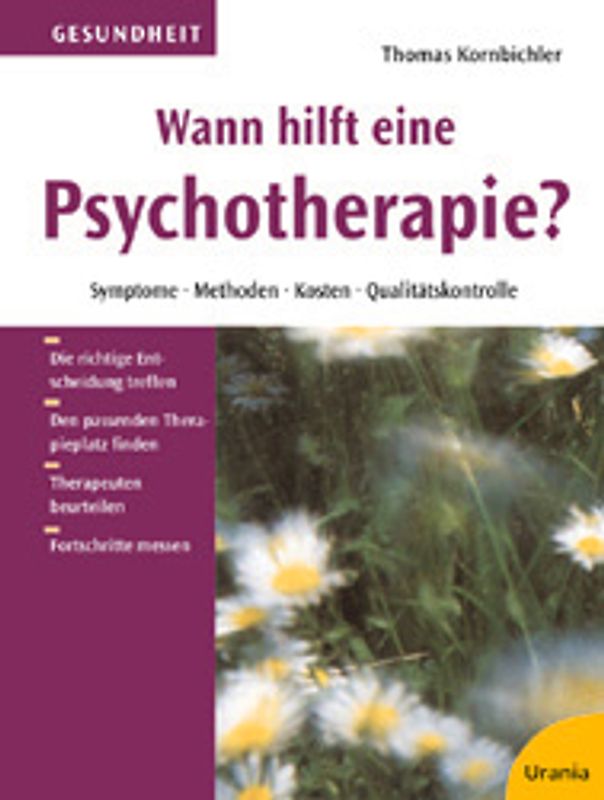 Wann hilft eine Psychotherapie?