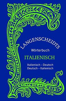 Langenscheidts Wörterbuch Italienisch - Sonderausgabe