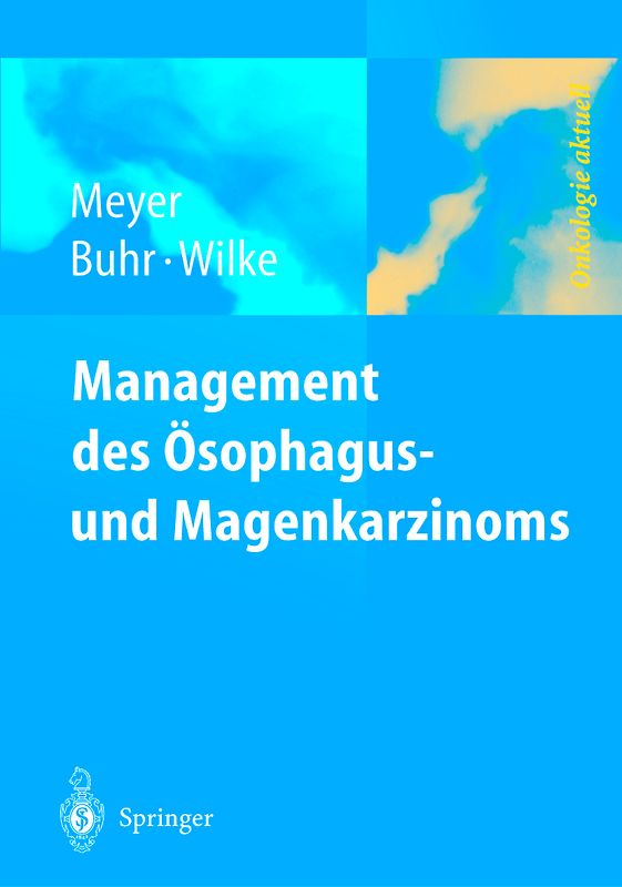 Management des Magen- und Ösophaguskarzinoms