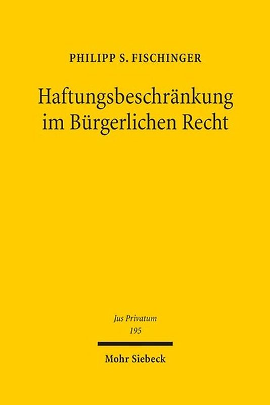Haftungsbeschränkung im Bürgerlichen Recht
