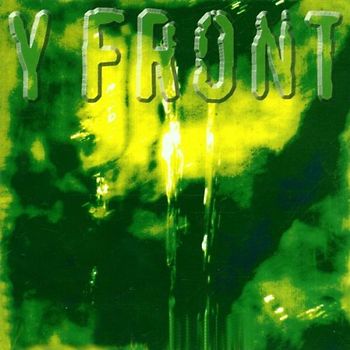 Y Front - Patchwork of a Happier Place