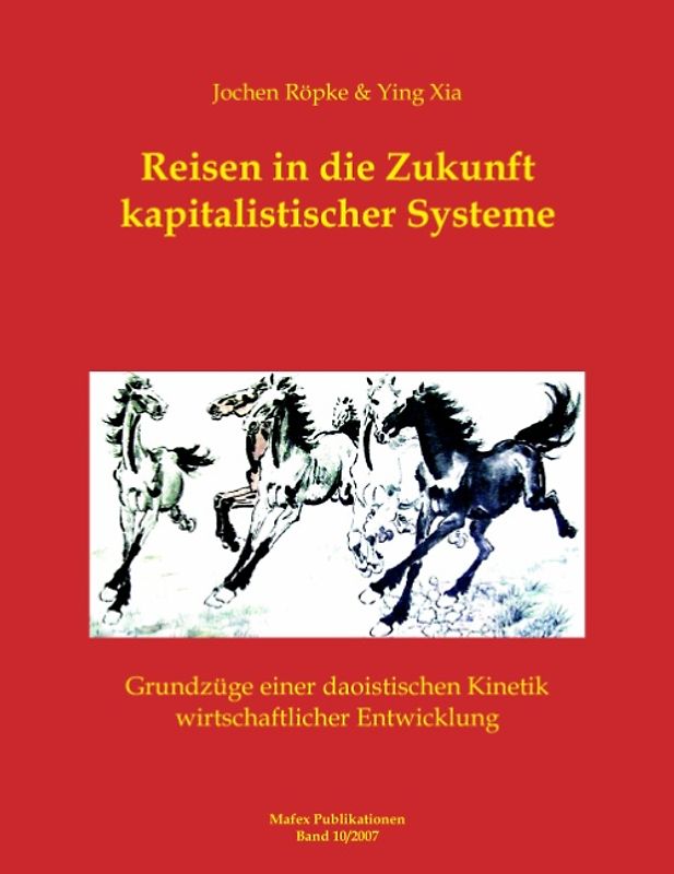 Reisen in die Zukunft kapitalistischer Systeme