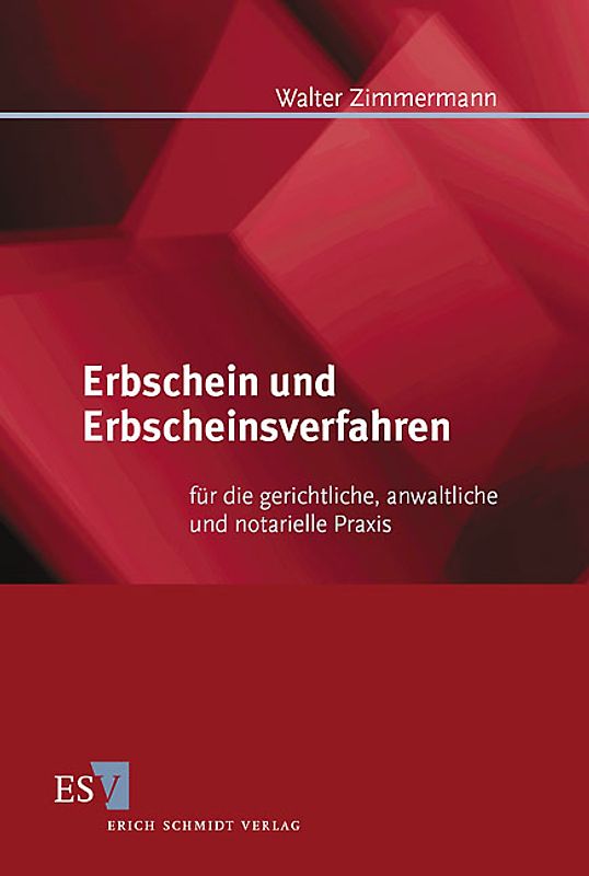 Erbschein und Erbscheinsverfahren