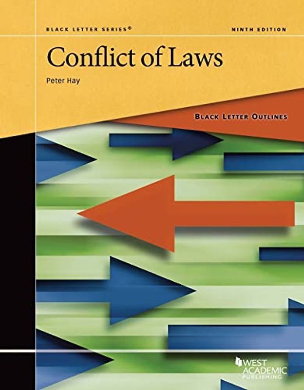 Black Letter Outline on Conflict of Laws (Black Letter Outlines)