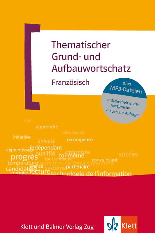 Thematischer Grund- und Aufbauwortschatz Französisch