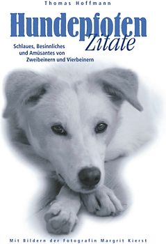 Hundepfoten Zitate - Band 1