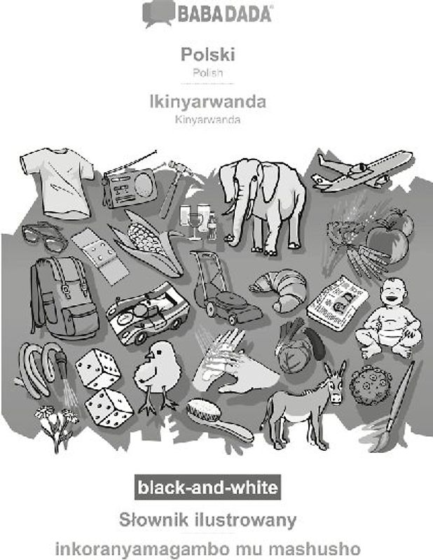 Polski - Ikinyarwanda, S¿ownik ilustrowany, BW