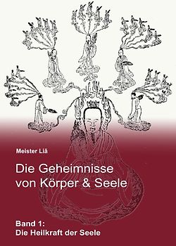 Die Geheimnisse von Körper & Seele