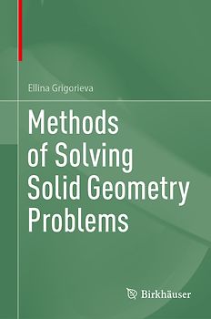 Methods of Solving Solid Geometry Problems