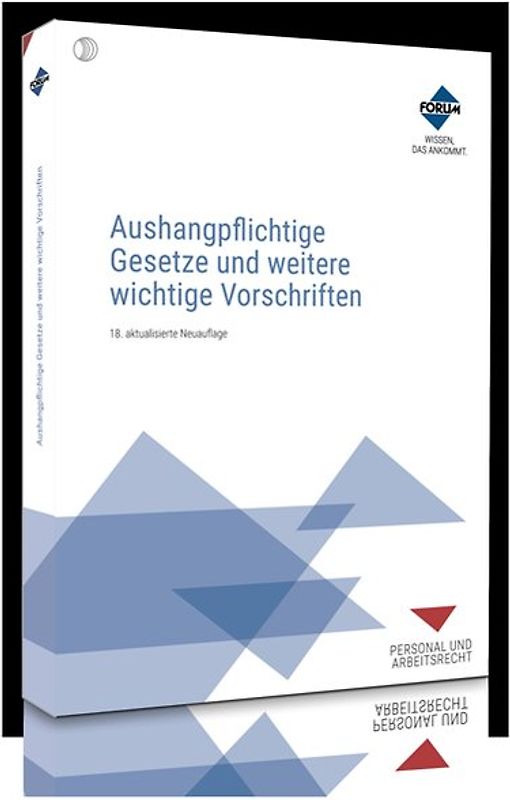 Aushangpflichtige Gesetze und weitere wichtige Vorschriften