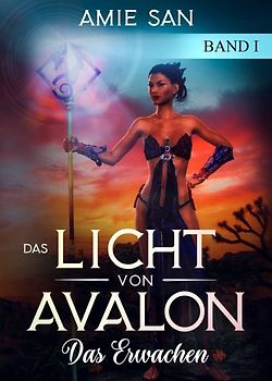 Das Licht von Avalon