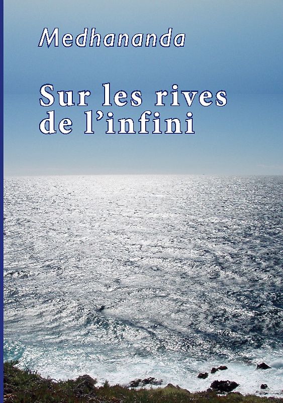 Sur les rives de l'infini
