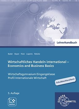 Lehrerhandbuch zu 94049 Wirtschaftliches Handeln international