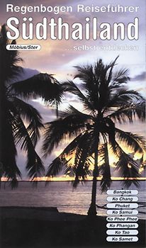 Südthailand selbst entdecken