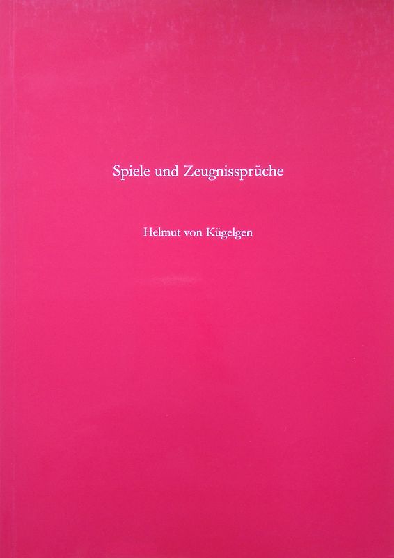 Spiele und Zeugnissprüche