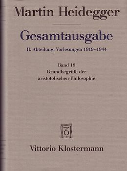 Grundbegriffe der aristotelischen Philosophie (Sommersemester 1924)