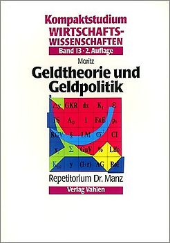 Geldtheorie und Geldpolitik