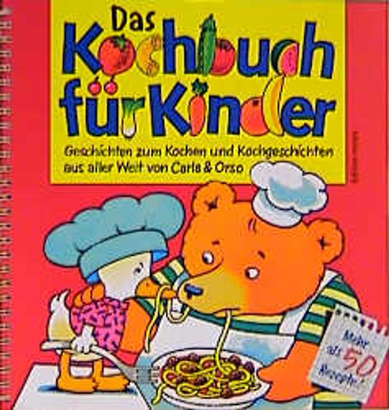 Das Kochbuch für Kinder