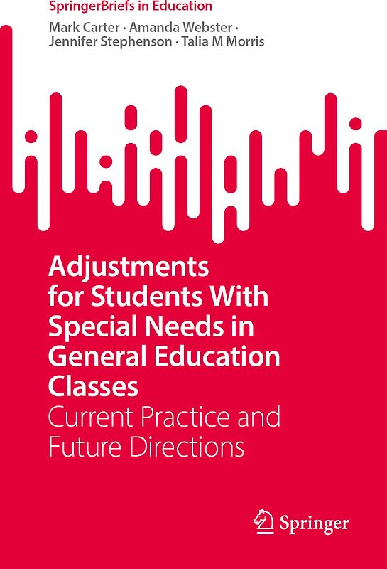 Adjustments for Students With Special Needs in General Education Classes