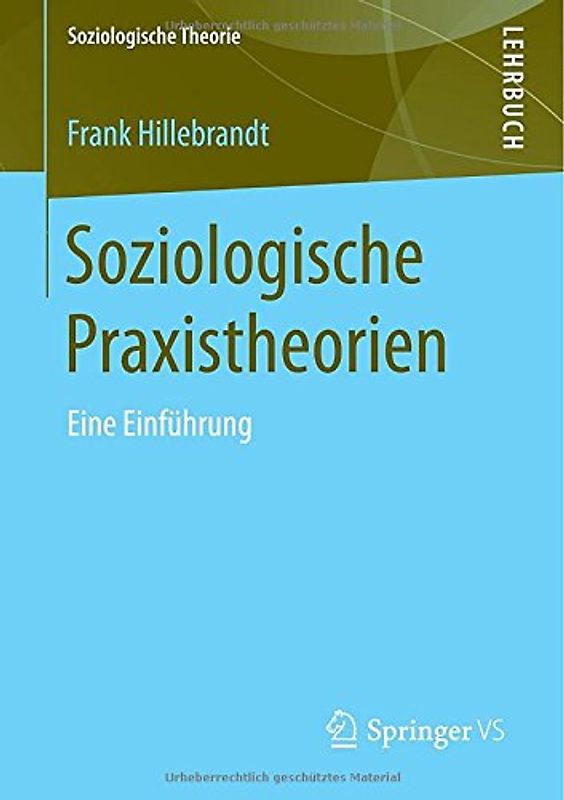 Soziologische Praxistheorien