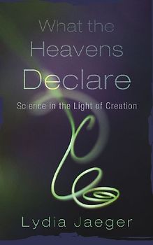 What the Heavens Declare