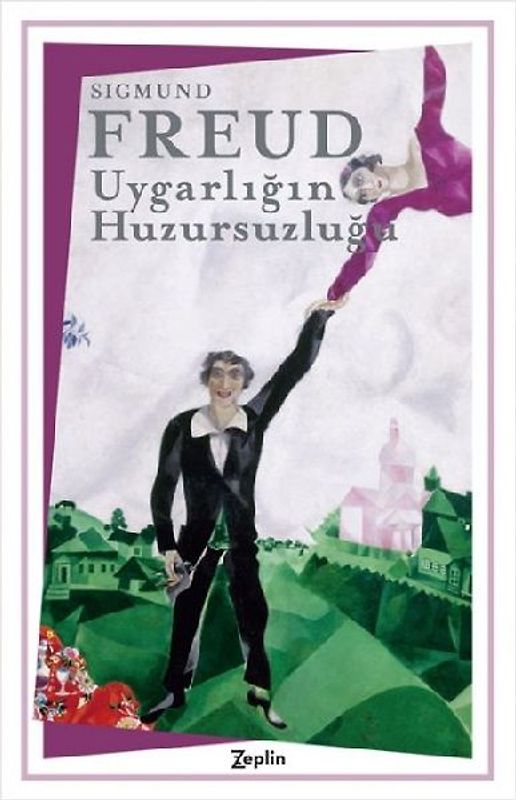 Uygarligin Huzursuzlugu