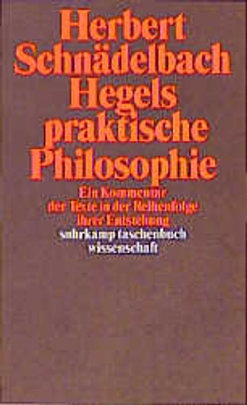 Hegels Philosophie – Kommentare zu den Hauptwerken