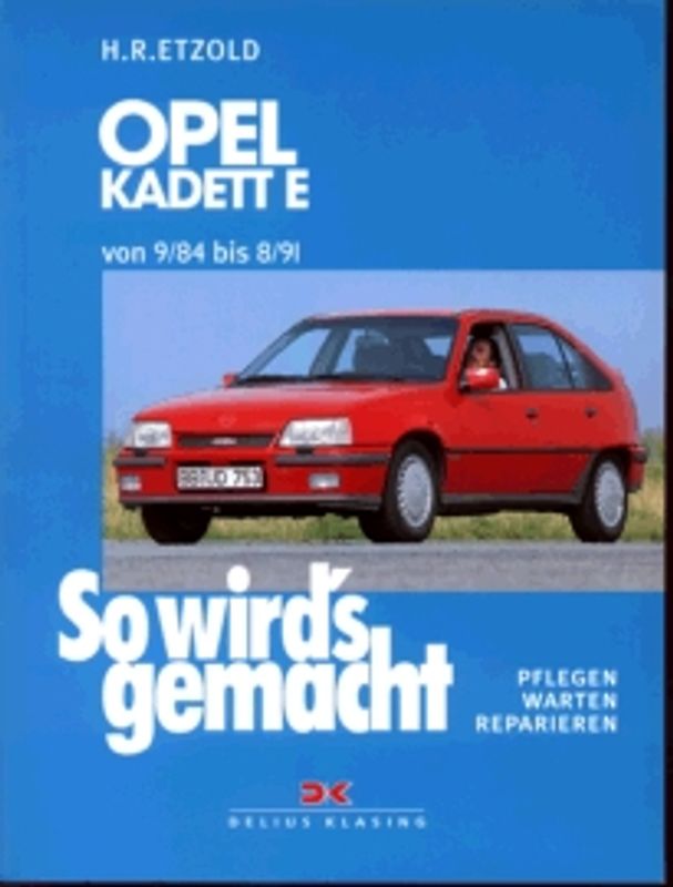 Opel Kadett E von 9/84 bis 8/91