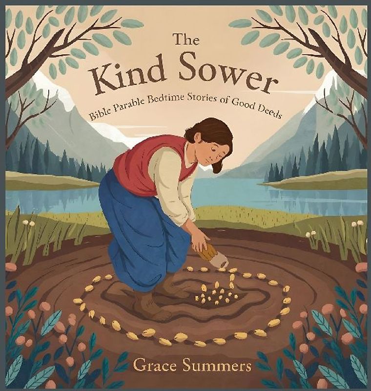 The Kind Sower