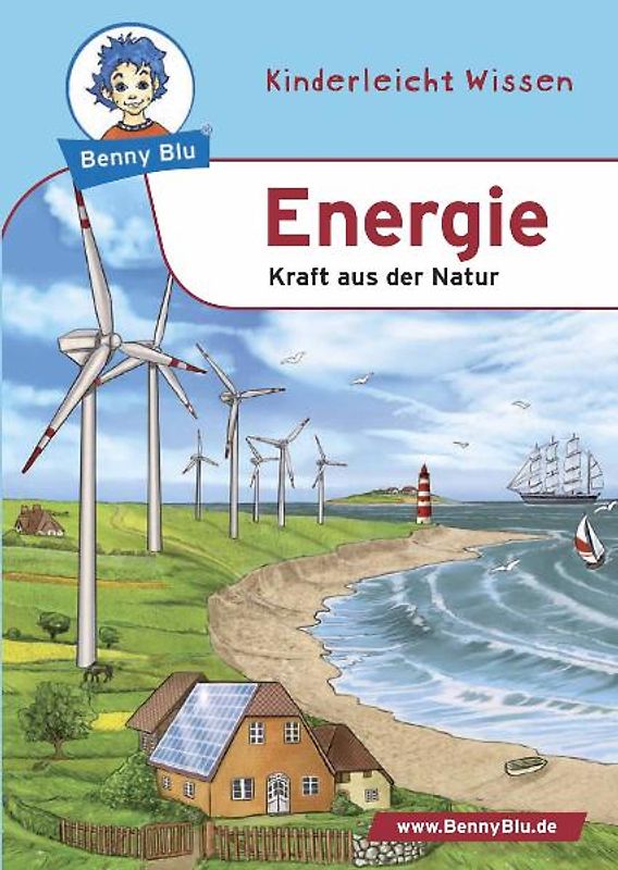 Benny Blu - Energie. Kraft aus der Natur