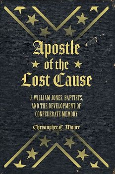 Apostle of the Lost Cause