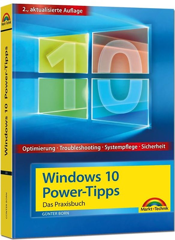 Windows 10 Power-Tipps - Das Maxibuch: Optimierung, Troubleshooting und mehr - 2. aktualisierte Ausgabe inkl. aktuellster Updates