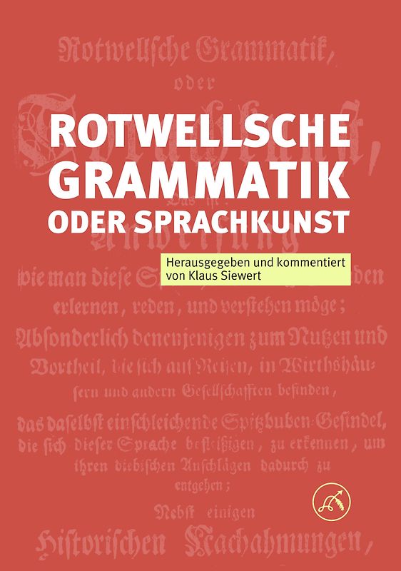 Rotwellsche Grammatik oder Sprachkunst Frankfurt am Mayn 1755